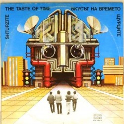 Пластинка Shtourtsite Щурците. The taste of time